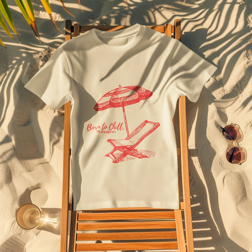 Born to Chill Tee – Summer Drop